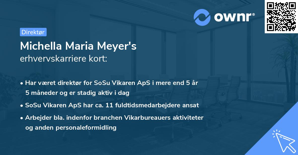 Michella Maria Meyer's erhvervskarriere kort