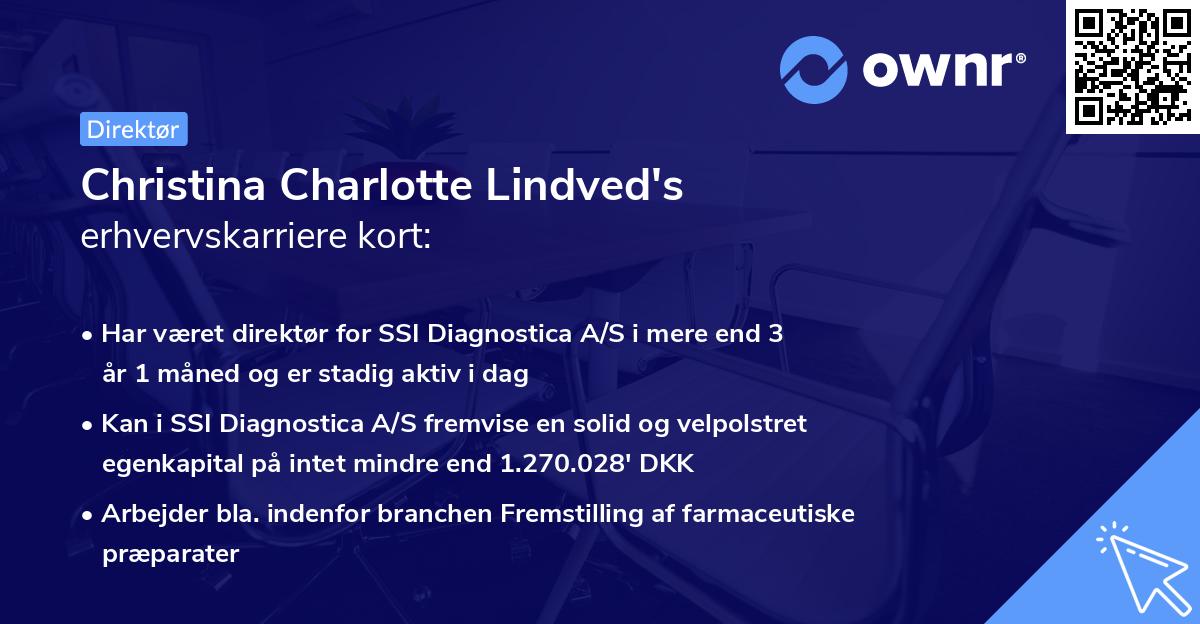 Christina Charlotte Lindved's erhvervskarriere kort