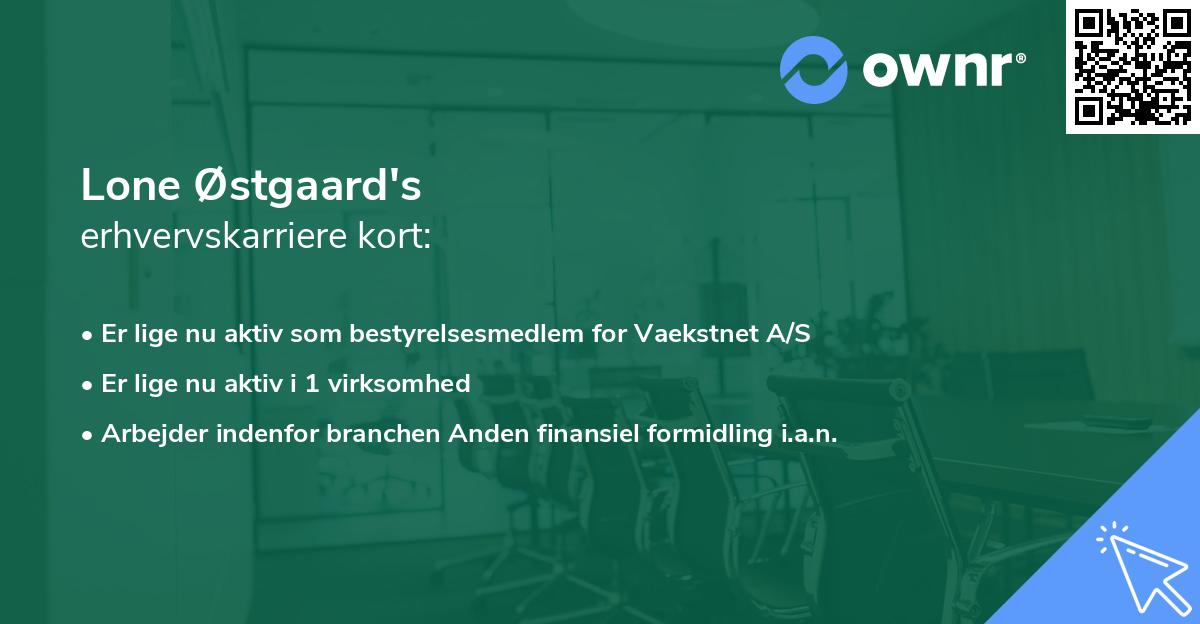 Lone Østgaard's erhvervskarriere kort