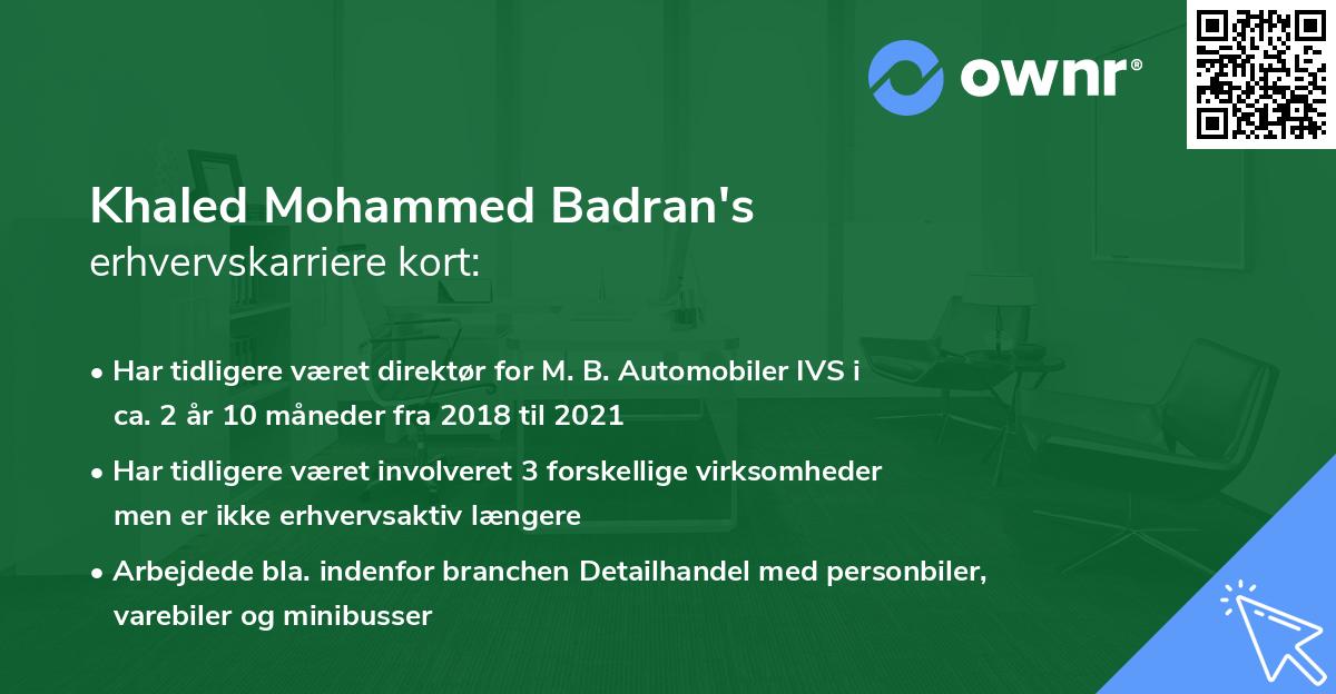 Khaled Mohammed Badran's erhvervskarriere kort