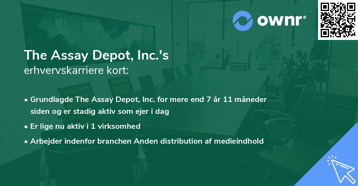 The Assay Depot, Inc.'s erhvervskarriere kort