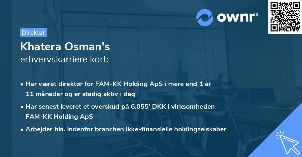 Khatera Osman's erhvervskarriere kort
