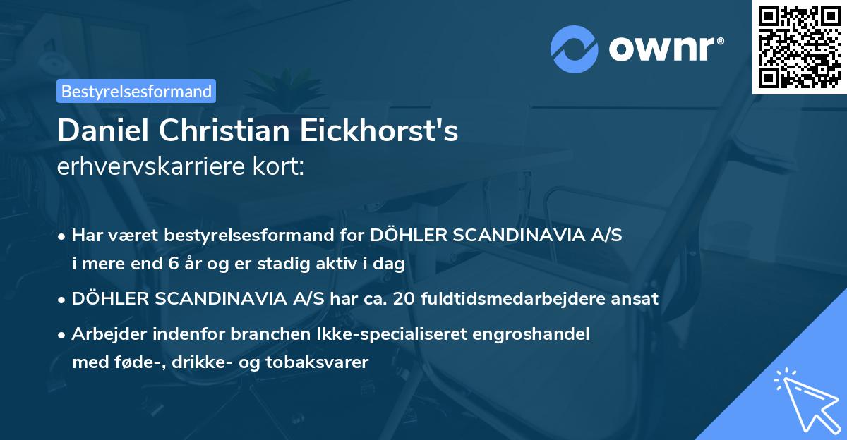 Daniel Christian Eickhorst's erhvervskarriere kort