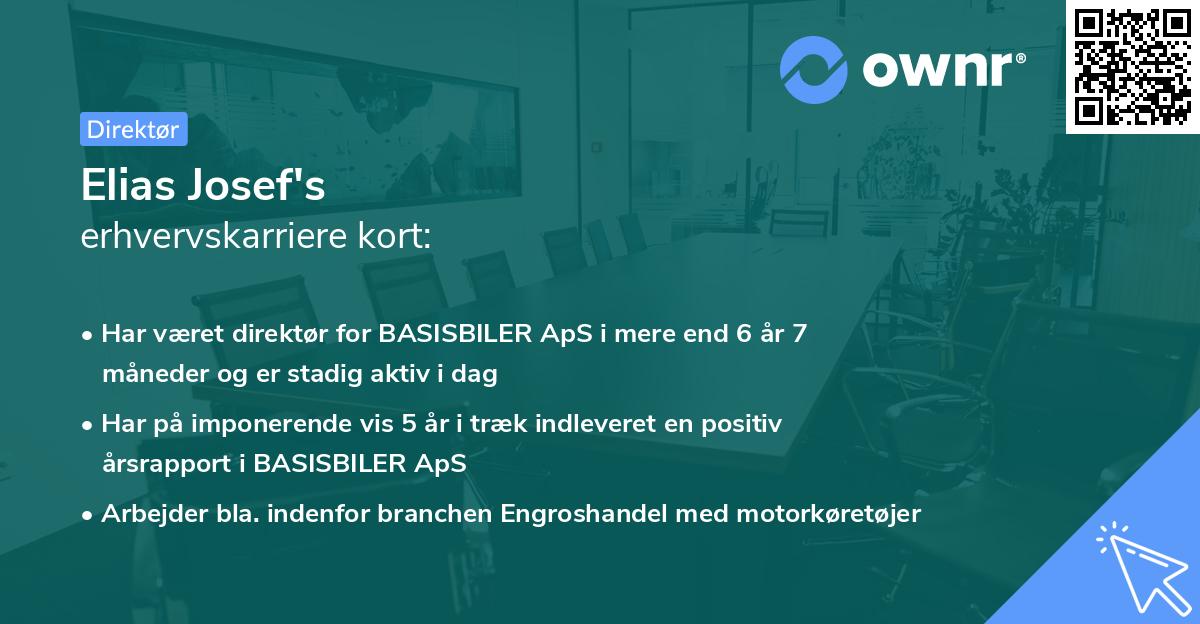 Elias Josef's erhvervskarriere kort