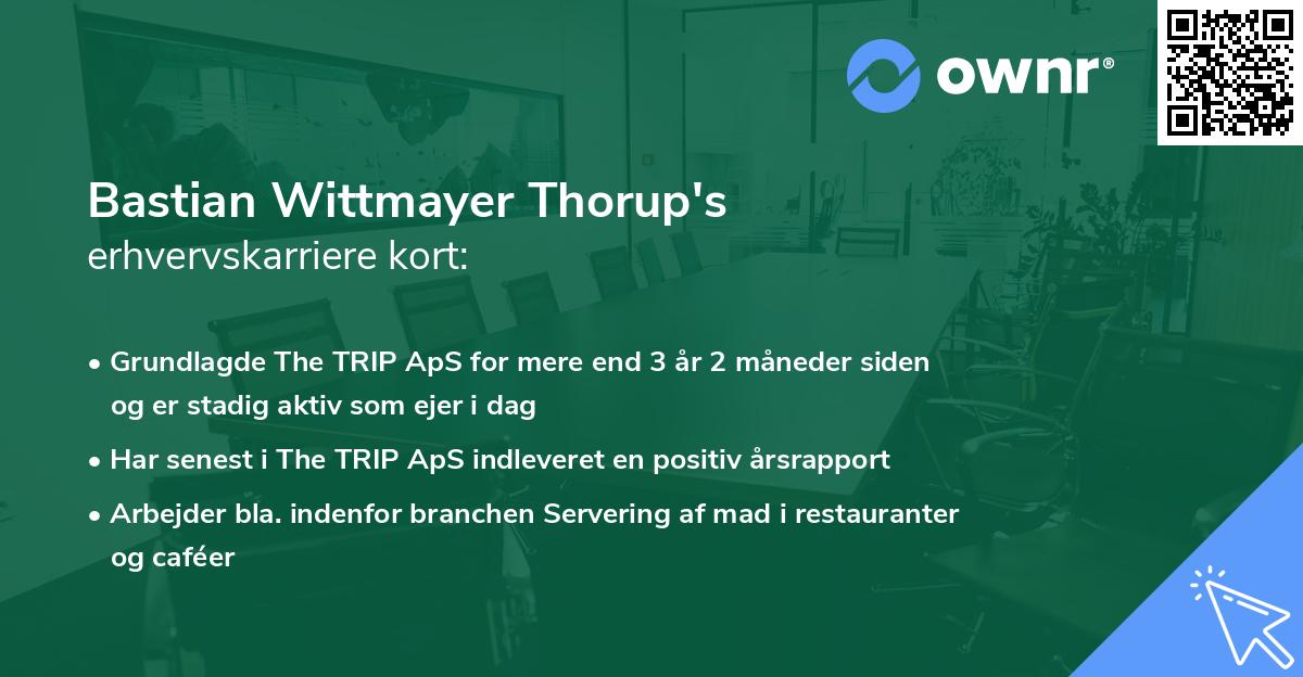 Bastian Wittmayer Thorup's erhvervskarriere kort