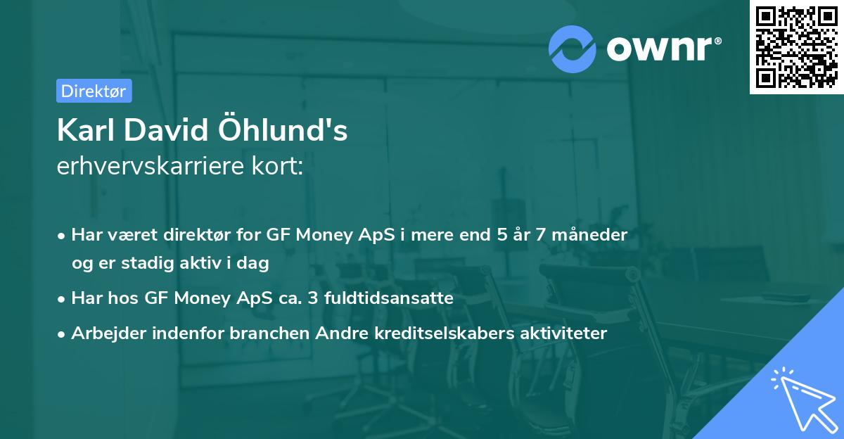 Karl David Öhlund's erhvervskarriere kort