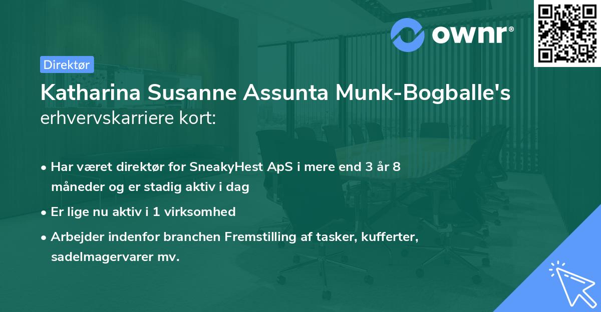 Katharina Susanne Assunta Munk-Bogballe's erhvervskarriere kort