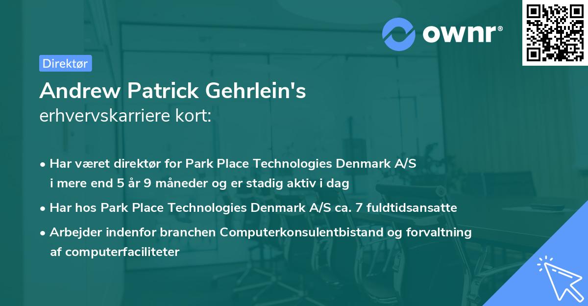Andrew Patrick Gehrlein's erhvervskarriere kort