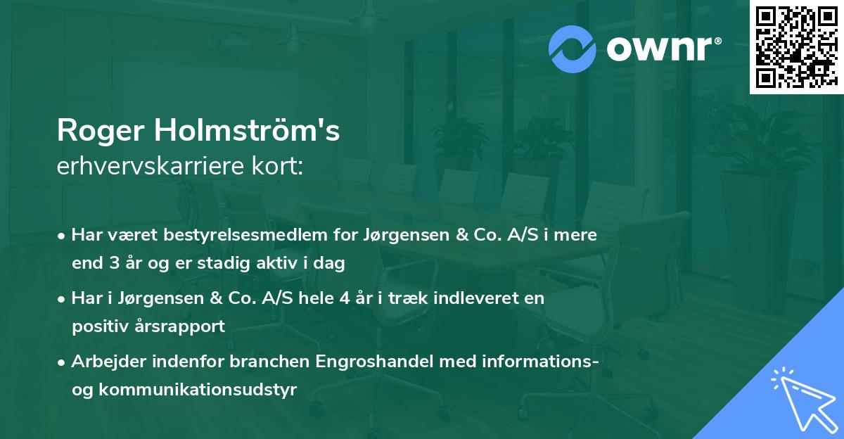 Roger Holmström's erhvervskarriere kort