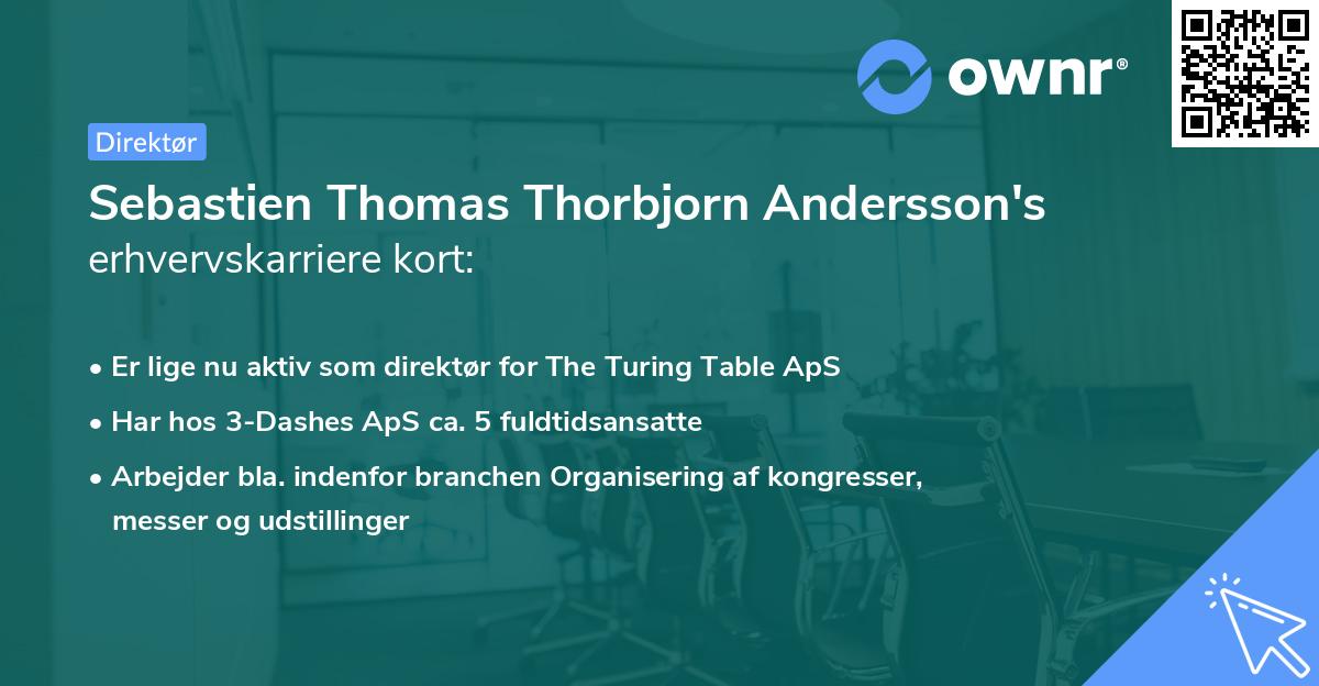 Sebastien Thomas Thorbjorn Andersson's erhvervskarriere kort