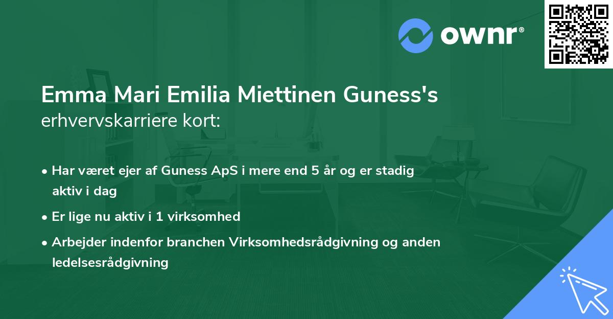 Emma Mari Emilia Miettinen Guness's erhvervskarriere kort