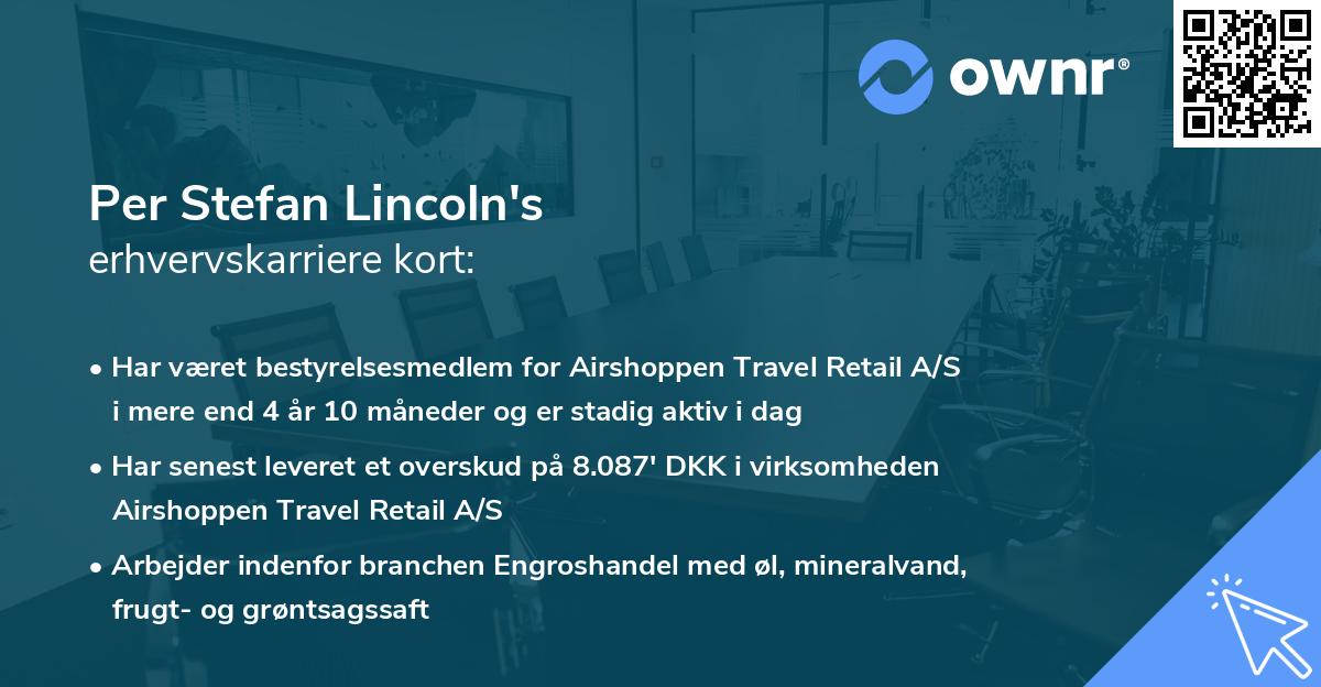 Per Stefan Lincoln's erhvervskarriere kort