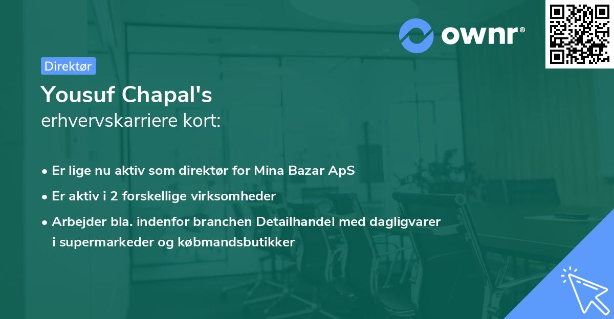 Yousuf Chapal's erhvervskarriere kort
