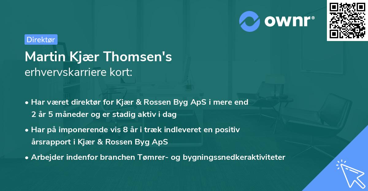 Martin Kjær Thomsen's erhvervskarriere kort