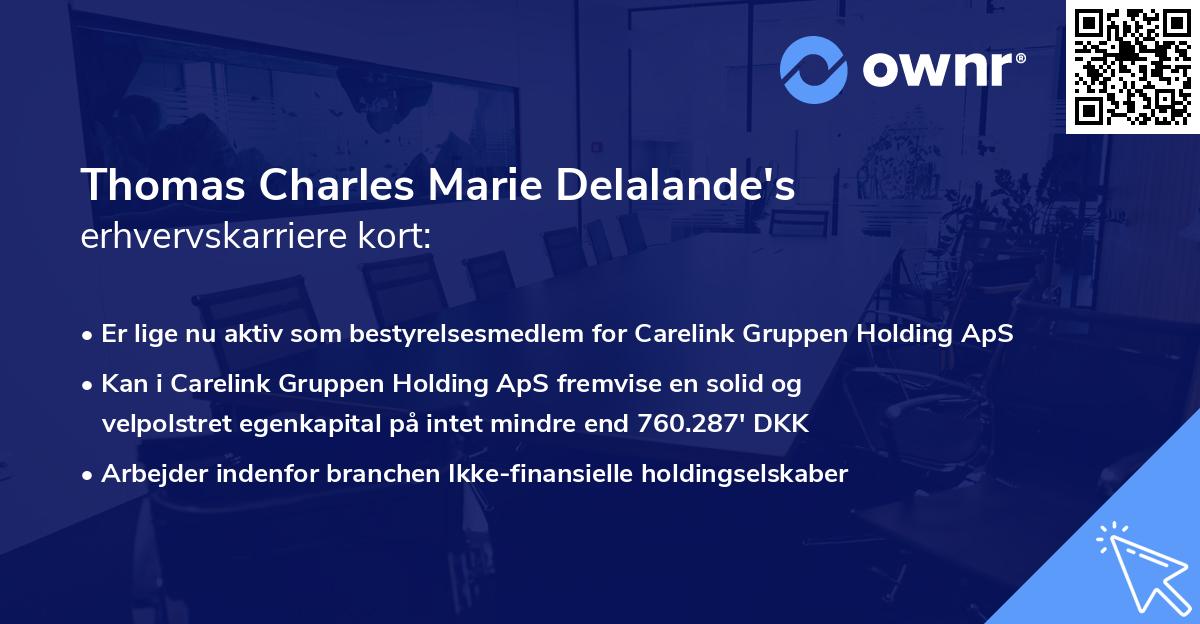 Thomas Charles Marie Delalande's erhvervskarriere kort
