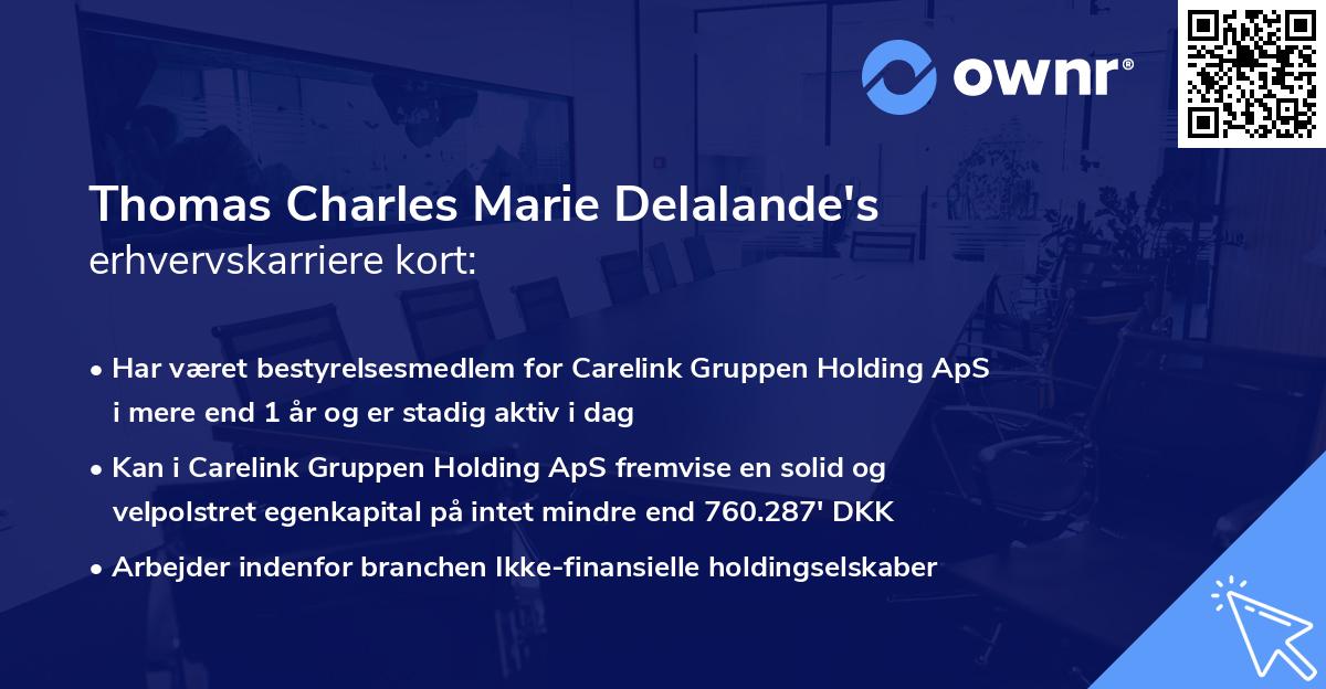 Thomas Charles Marie Delalande's erhvervskarriere kort