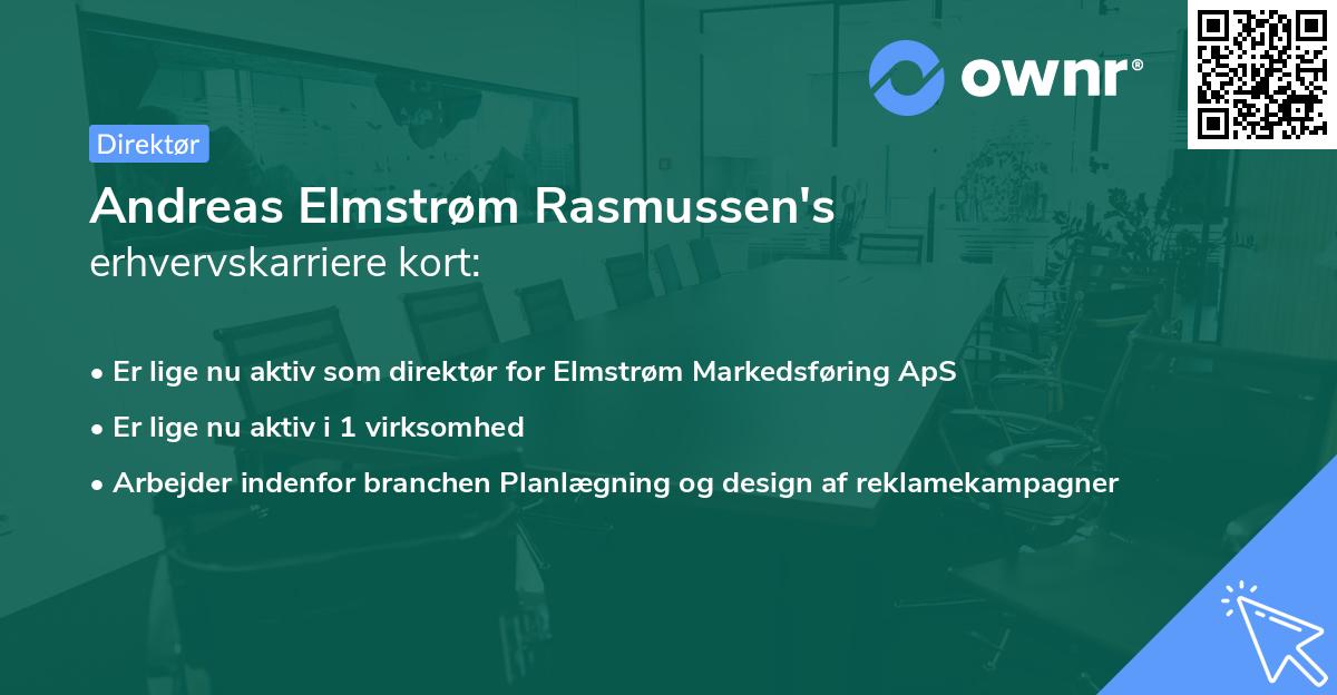 Andreas Elmstrøm Rasmussen's erhvervskarriere kort