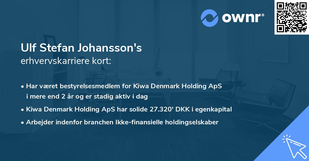 Ulf Stefan Johansson's erhvervskarriere kort