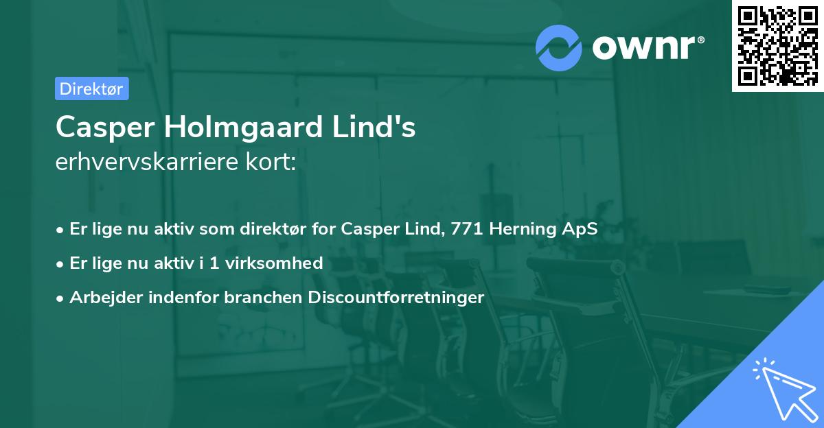 Casper Holmgaard Lind's erhvervskarriere kort