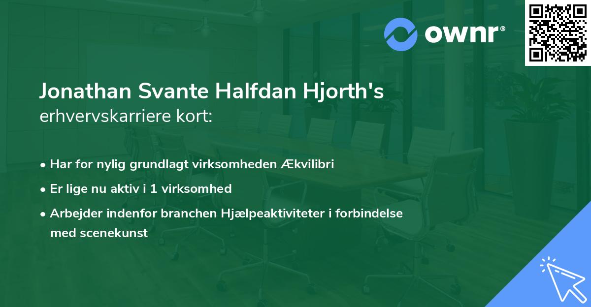 Jonathan Svante Halfdan Hjorth's erhvervskarriere kort