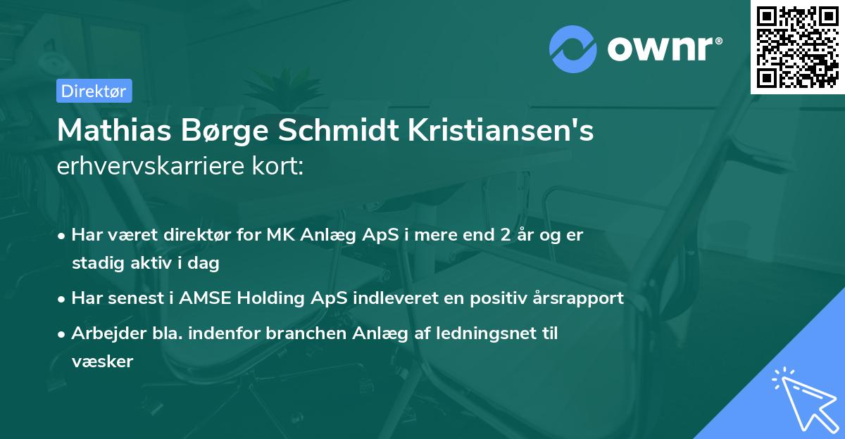 Mathias Børge Schmidt Kristiansen's erhvervskarriere kort