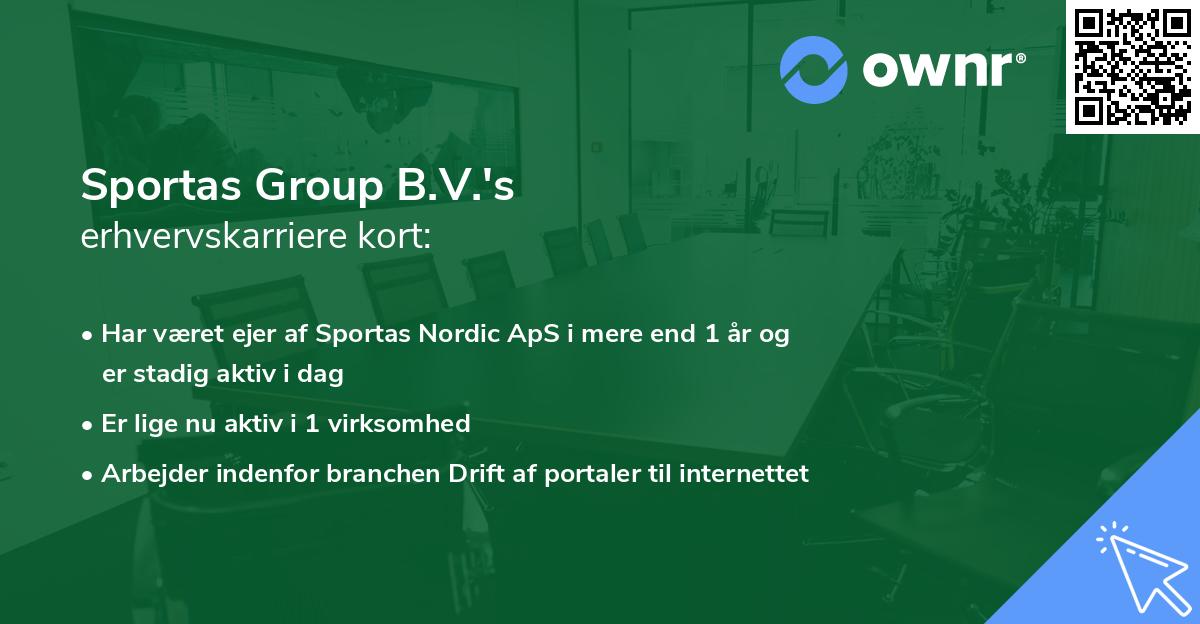Sportas Group B.V.'s erhvervskarriere kort