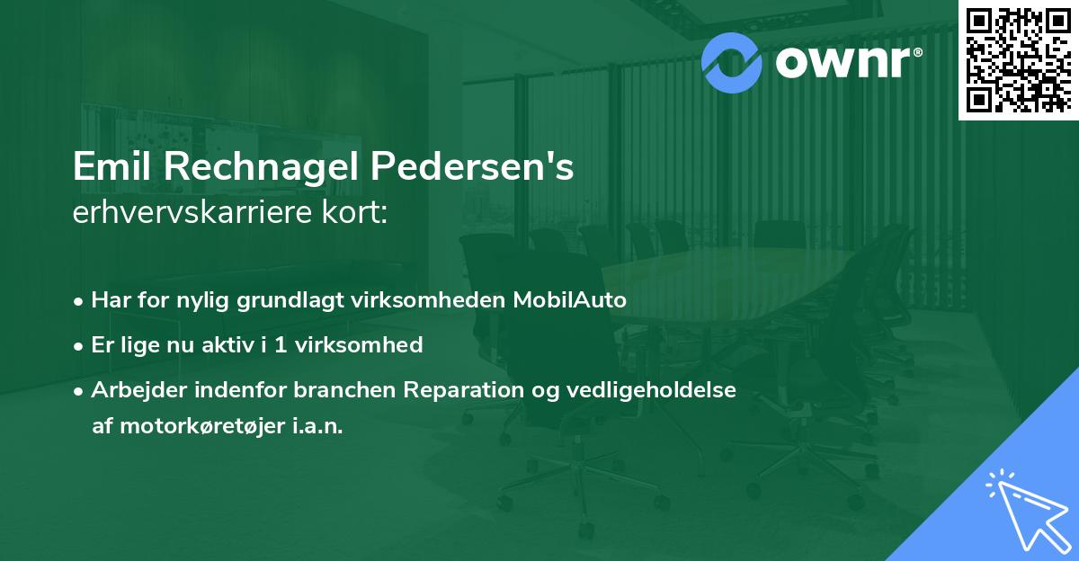 Emil Rechnagel Pedersen's erhvervskarriere kort