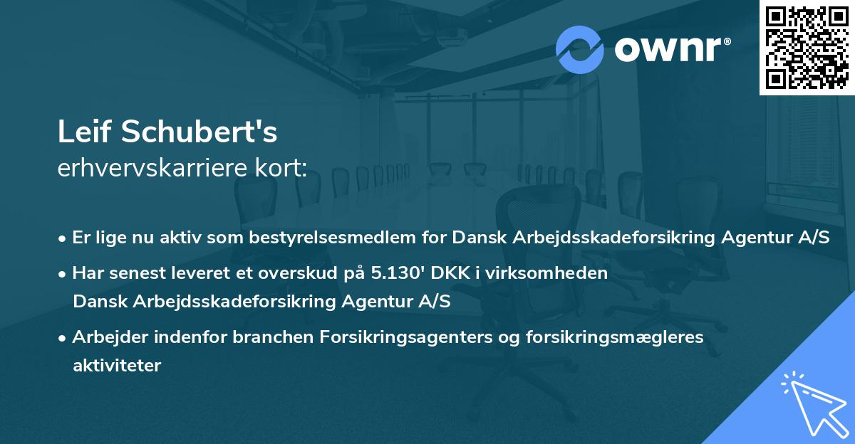Leif Schubert's erhvervskarriere kort