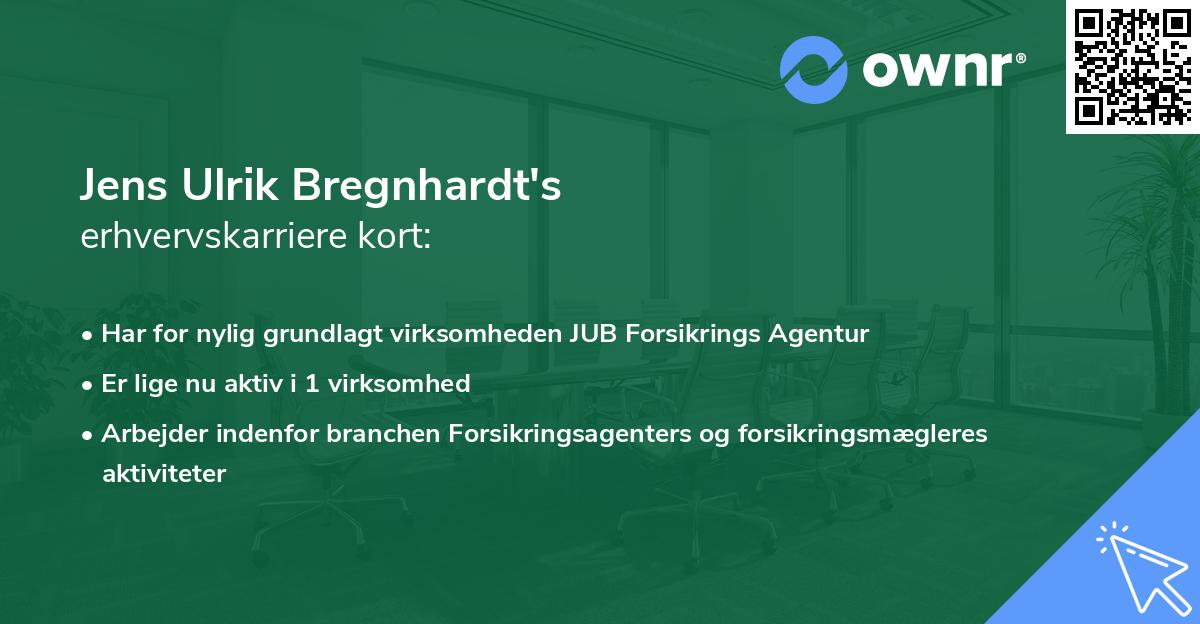 Jens Ulrik Bregnhardt's erhvervskarriere kort