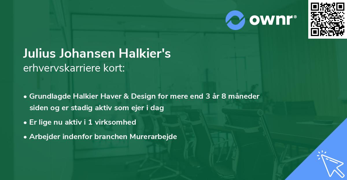 Julius Johansen Halkier's erhvervskarriere kort