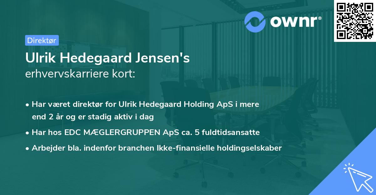 Ulrik Hedegaard Jensen's erhvervskarriere kort