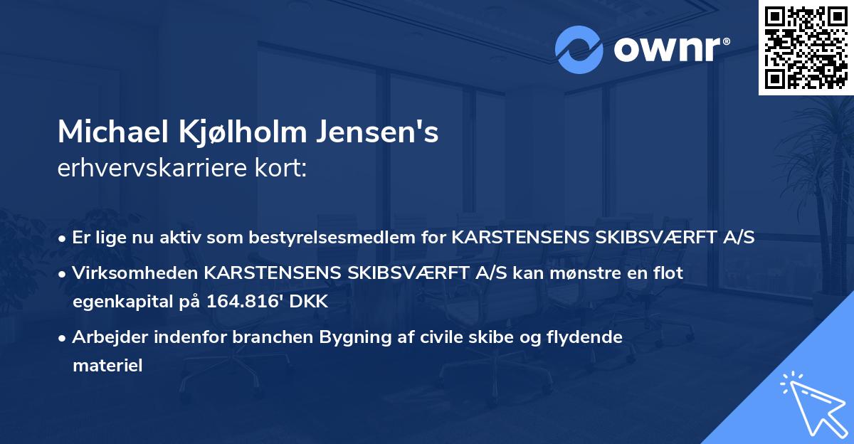 Michael Kjølholm Jensen's erhvervskarriere kort