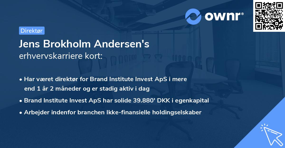 Jens Brokholm Andersen's erhvervskarriere kort