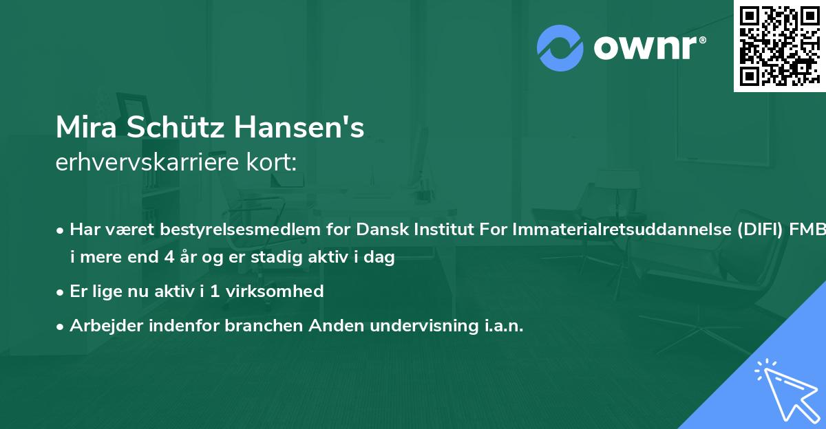 Mira Schütz Hansen's erhvervskarriere kort
