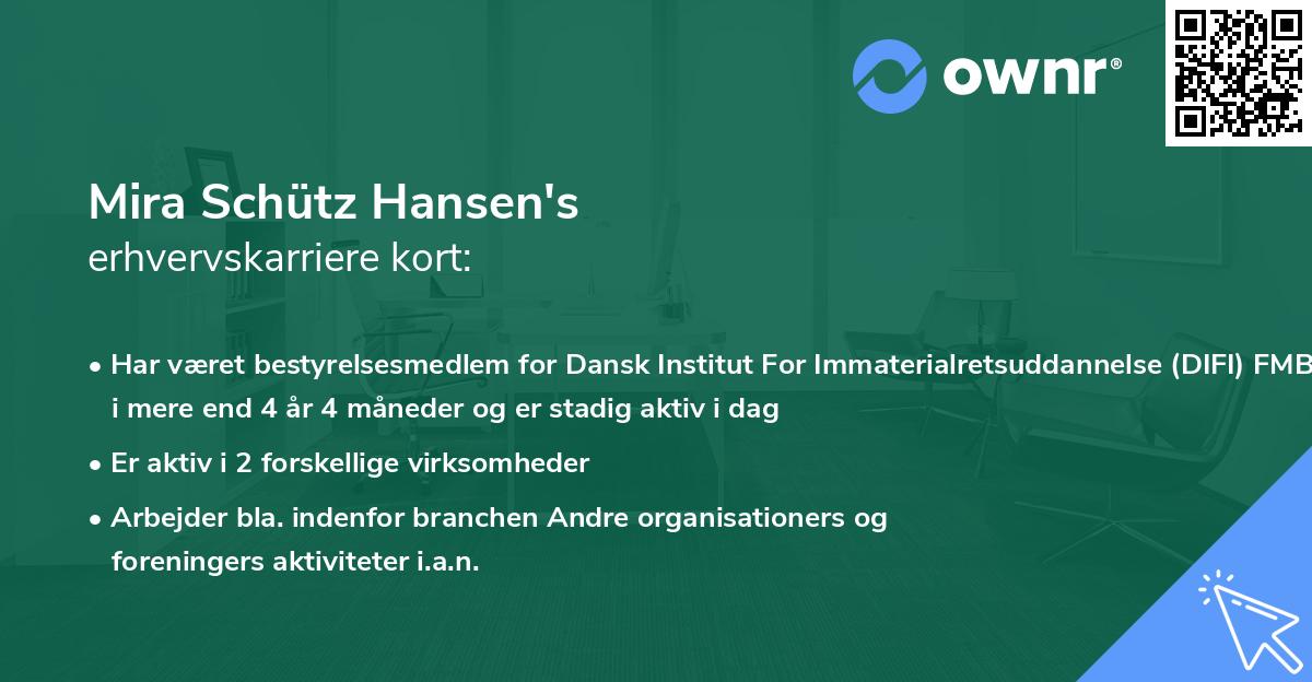 Mira Schütz Hansen's erhvervskarriere kort