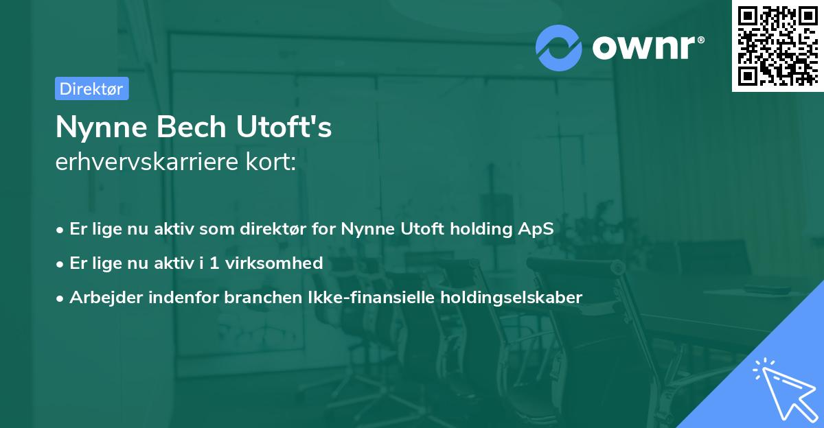 Nynne Bech Utoft's erhvervskarriere kort