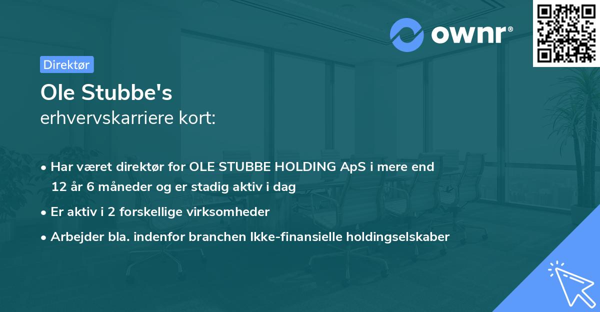 Ole Stubbe's erhvervskarriere kort