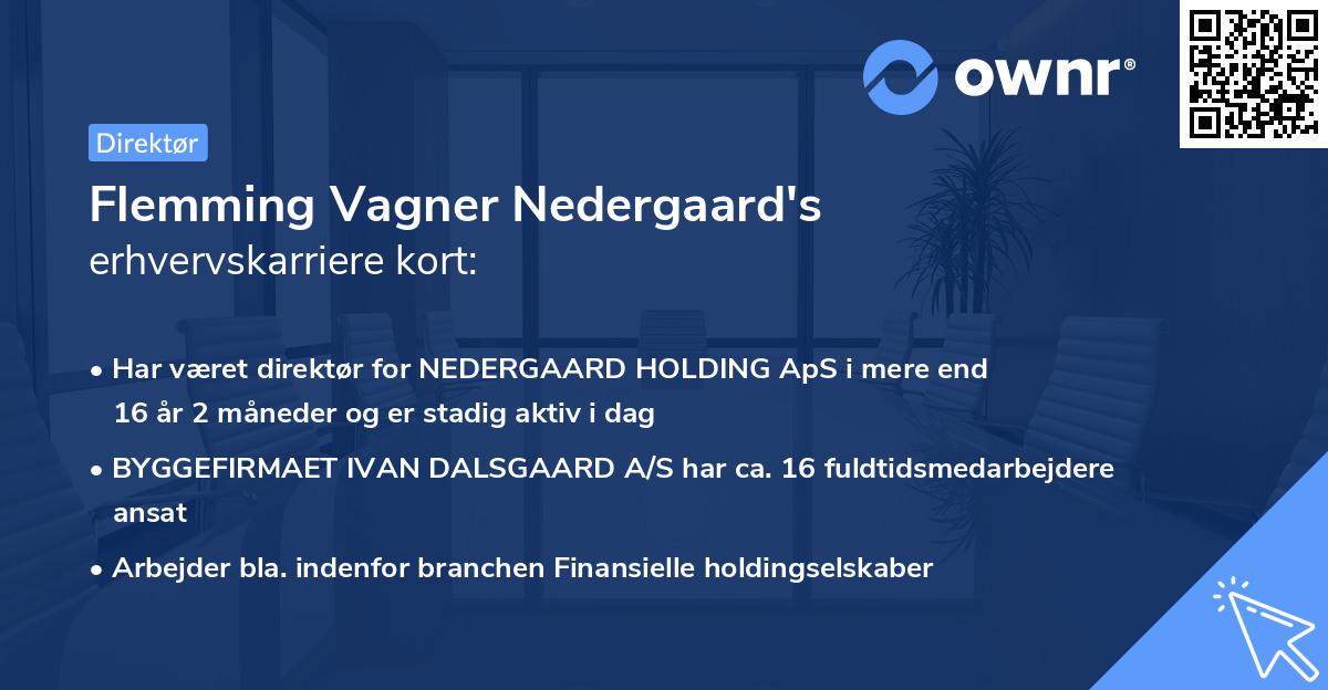 Flemming Vagner Nedergaard's erhvervskarriere kort