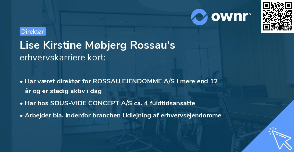 Lise Kirstine Møbjerg Rossau's erhvervskarriere kort