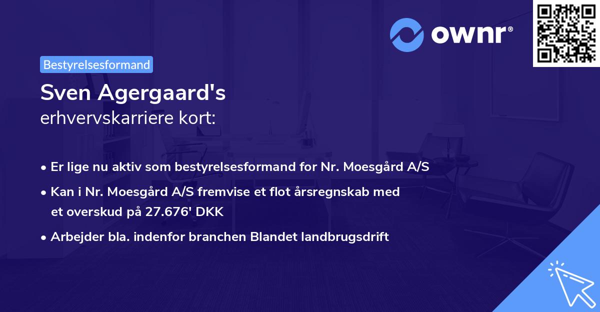 Sven Agergaard's erhvervskarriere kort