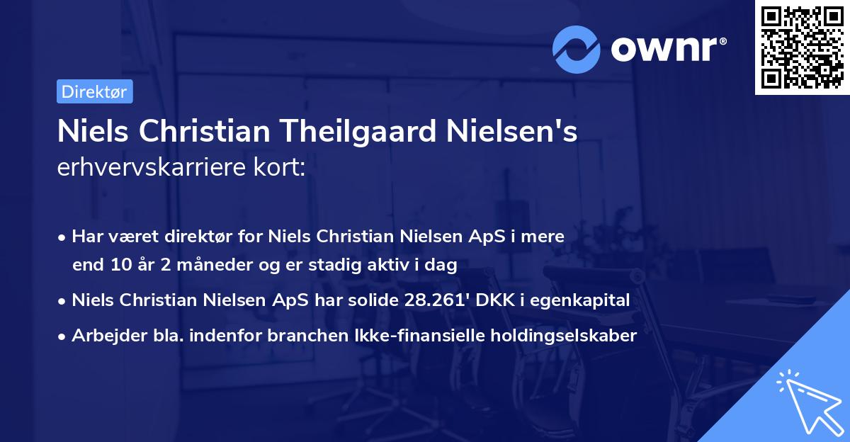 Niels Christian Theilgaard Nielsen's erhvervskarriere kort