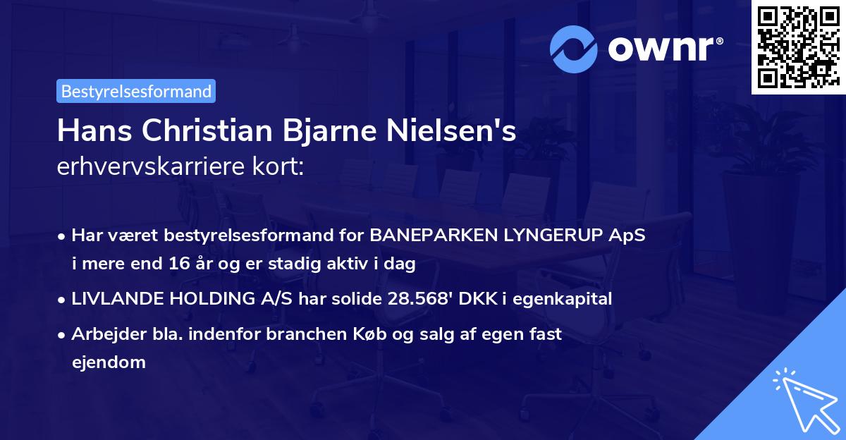 Hans Christian Bjarne Nielsen's erhvervskarriere kort