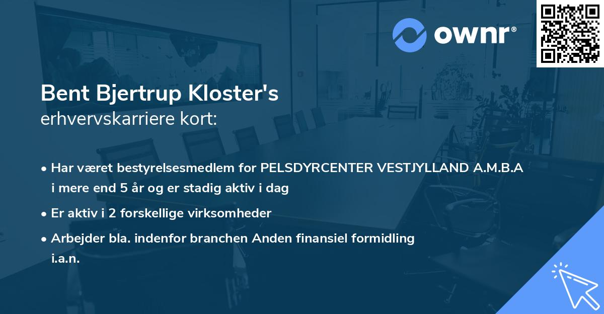 Bent Bjertrup Kloster's erhvervskarriere kort