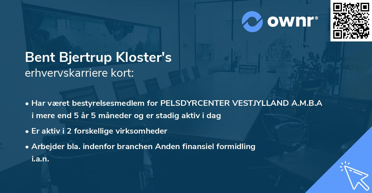 Bent Bjertrup Kloster's erhvervskarriere kort