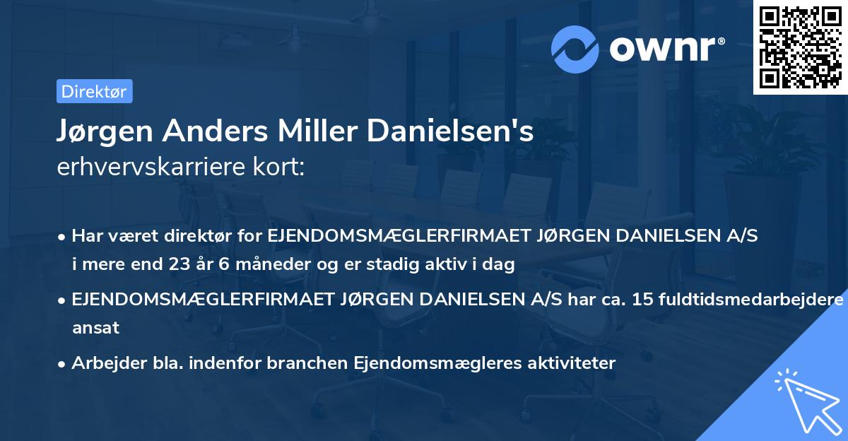 Jørgen Anders Miller Danielsen's erhvervskarriere kort