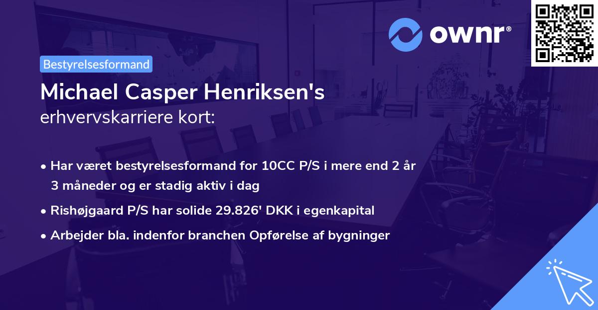Michael Casper Henriksen's erhvervskarriere kort