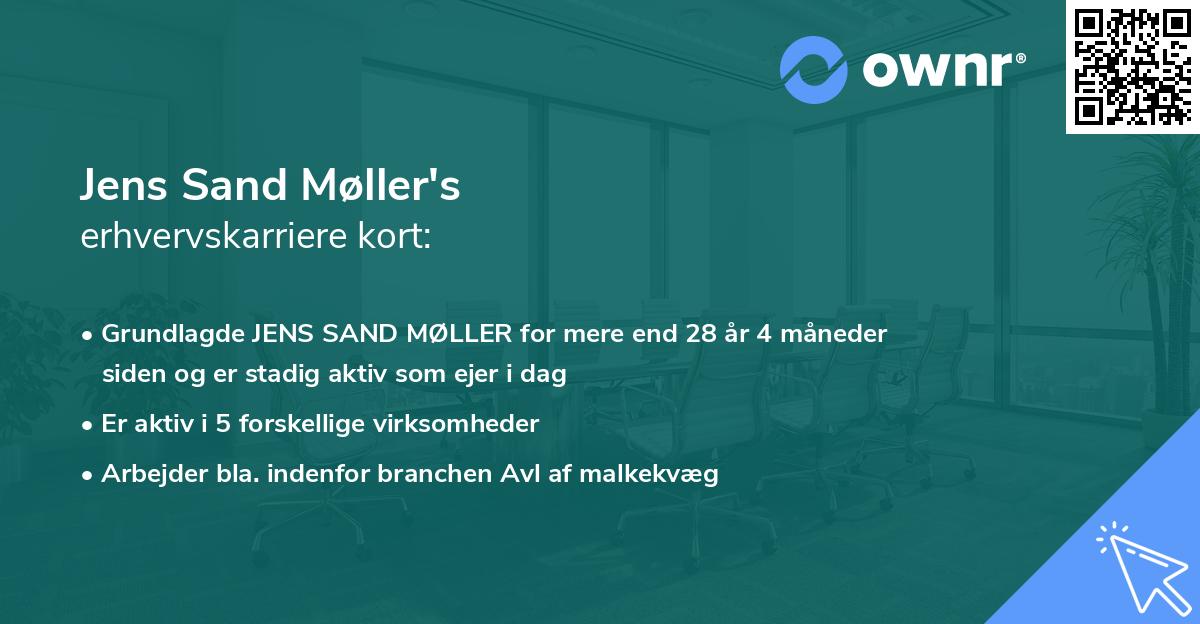 Jens Sand Møller's erhvervskarriere kort