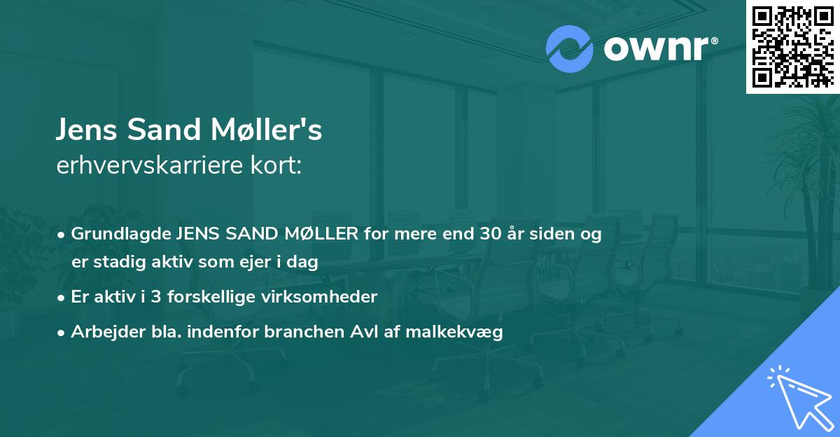 Jens Sand Møller's erhvervskarriere kort