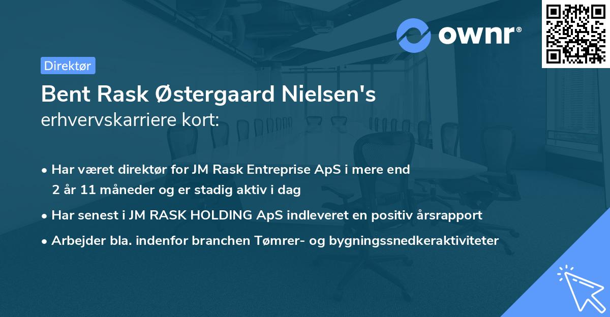 Bent Rask Østergaard Nielsen's erhvervskarriere kort