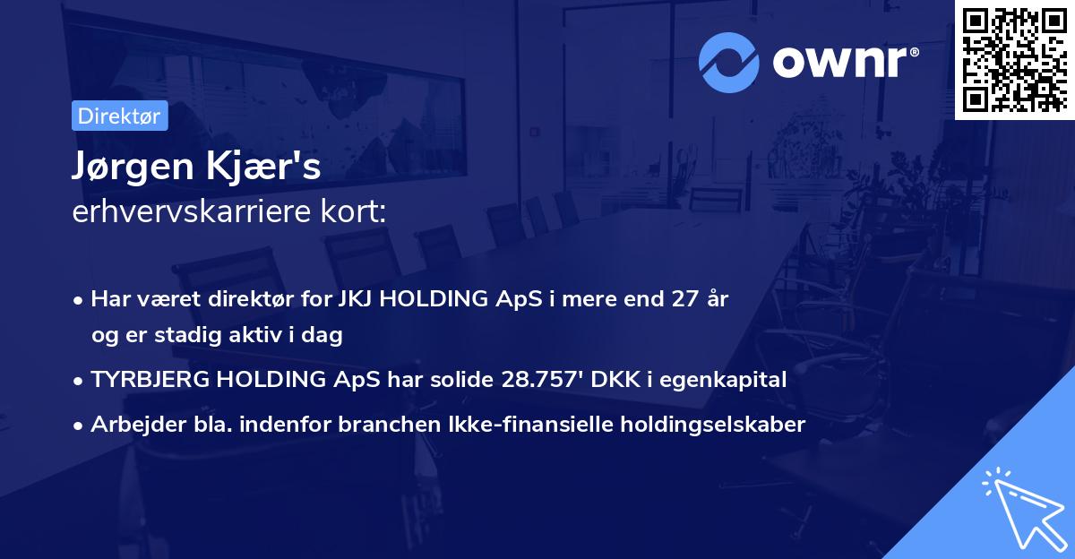 Jørgen Kjær's erhvervskarriere kort